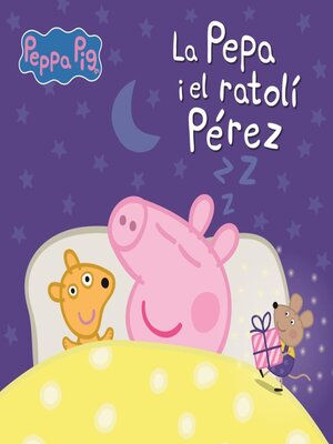 cover image of La porqueta Pepa i el ratolí Pérez